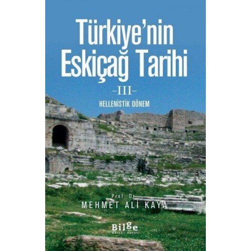 Türkiye'nin Eskiçağ Tarihi 3 - Hellenistik Dönem