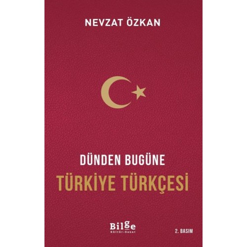 Dünden Bugüne Türkiye Türkçesi