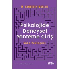 Psikolojide Deneysel Yönteme Giriş Vaka Yaklaşımı