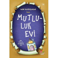 Mutluluk Evi