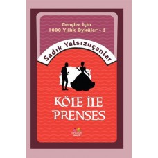 Köle İle Prenses