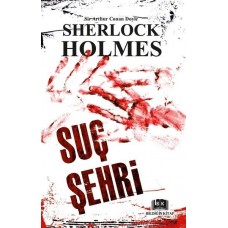 Sherlock Holmes - Suç Şehri