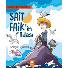 Çocuklar İçin Edebiyat 1 - Sait Faik'in Adası