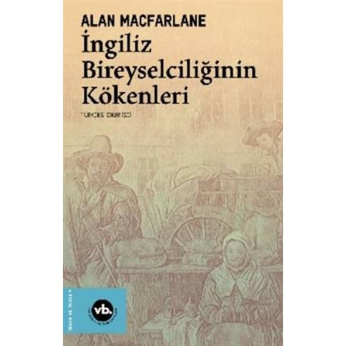 İngiliz Bireyselciliğinin Kökenleri