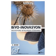 Biyo-İnovasyon - İnovasyonu Bitkilerden Öğrenmek