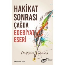 Hakikat Sonrası Çağda Edebiyat Eseri