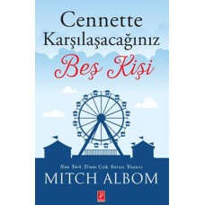 Cennette Karşılaşacağınız Beş Kişi