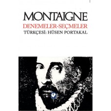 Montaigne Denemeler Seçmeler