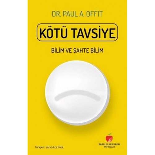 Kötü Tavsiye - Bilim ve Sahte Bilim