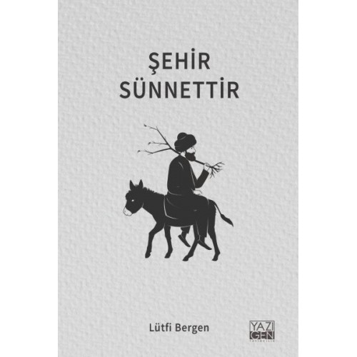 Şehir Sünnettir