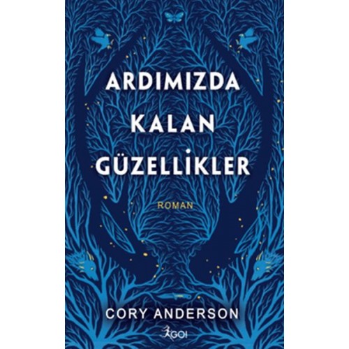 Ardımızda Kalan Güzellikler