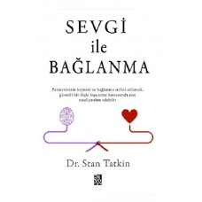 Sevgi İle Bağlanma