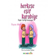 Herkese Eşit Kurabiye - Özgür, Eşitliği Savunuyor