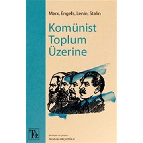 Komünist Toplum Üzerine