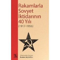 Rakamlarla Sovyet İktidarının 40 Yılı (1917-1956)