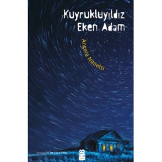 Kuyrukluyıldız Eken Adam