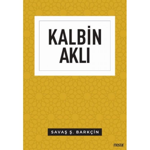 Kalbin Aklı - Düşünce Serisi