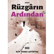 Rüzgarın Ardından - Ayine-i Zülcenaheyn