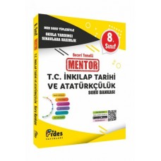 Fides 8. Sınıf Mentor T.C. İnkılap Tarihi ve Atatürkçülük Soru Bankası