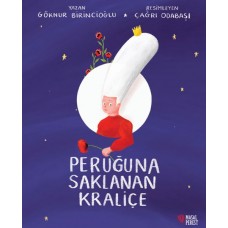 Peruğuna Saklanan Kraliçe