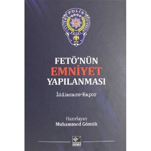 Fetö'nün Emniyet Yapılanması