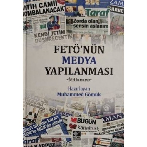 FETÖ'nün Medya Yapılanması