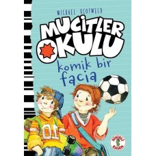 Mucitler Okulu - Komik Bir Facia Ciltli