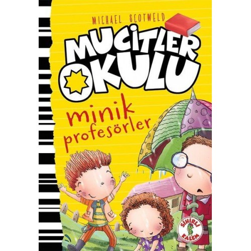 Mucitler Okulu - Minik Profesörler-Ciltli