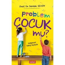 Problem Çocuk Mu?