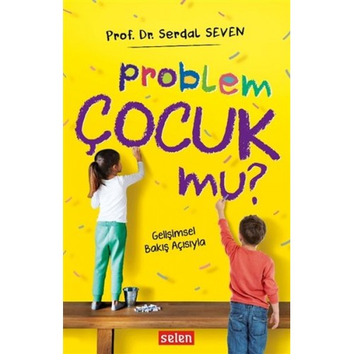 Problem Çocuk Mu?