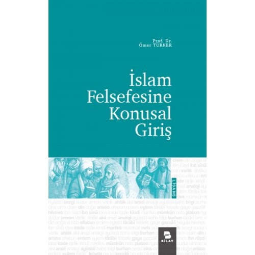 İslam Felsefesine Konusal Giriş