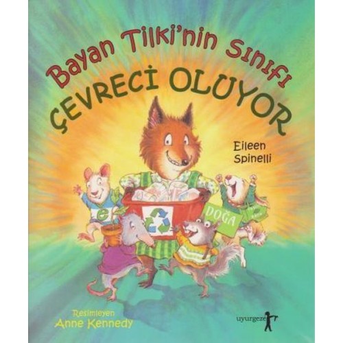 Bayan Tilki'nin Sınıfı Çevreci Oluyor