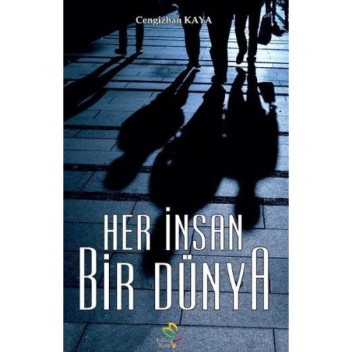 Her İnsan Bir Dünya