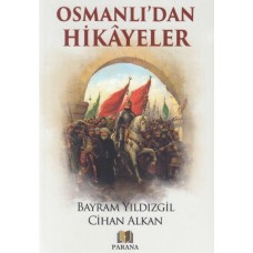 Osmanlıdan Hikayeler