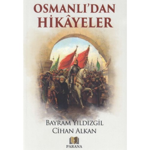 Osmanlıdan Hikayeler