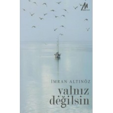 Yalnız Değilsin