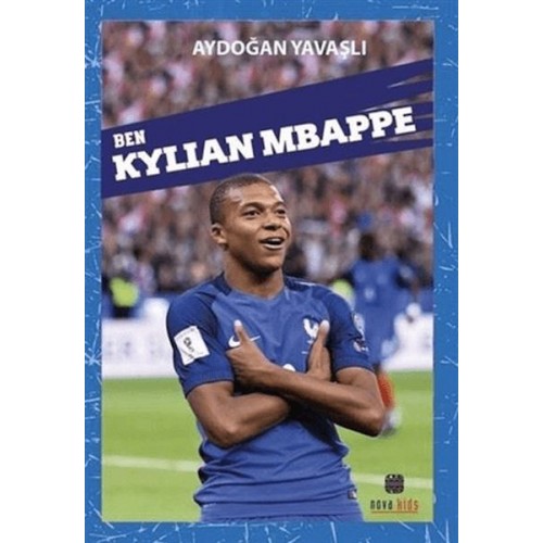 Ben Kylıan Mbappe