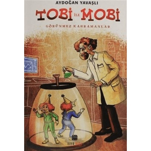 Tobi İle Mobi (Görünmez Kahramanlar)