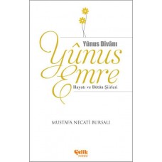 Yunus Emre Hayatı ve Bütün Şiirleri