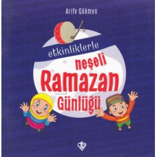 Etkinliklerle Neşeli Ramazan Günlüğü