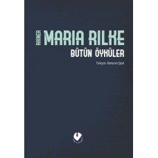 Bütün Öyküler - Rilke (Ciltli)