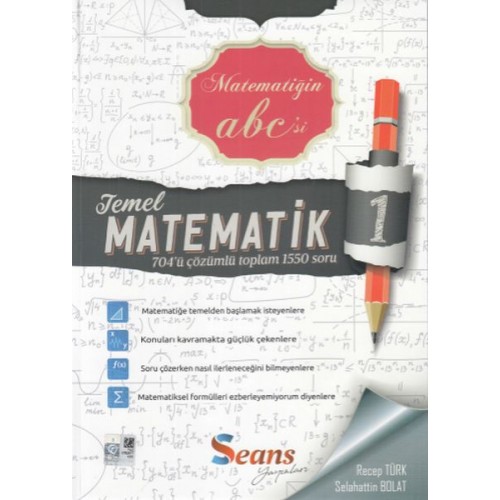 Seans Matematiğin Abc'si Temel Matematik 1 (Yeni)