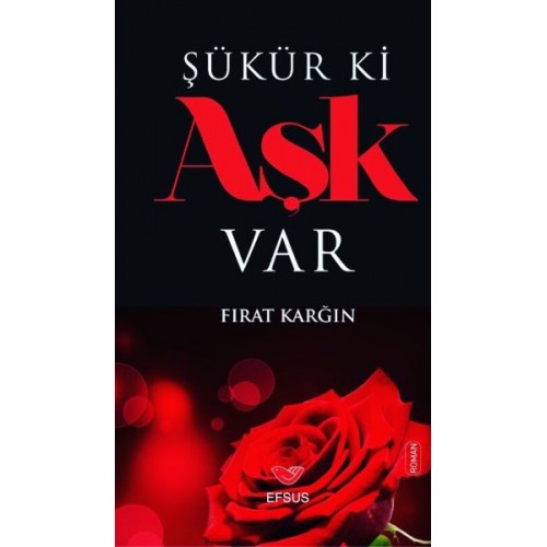 Şükür ki Aşk Var