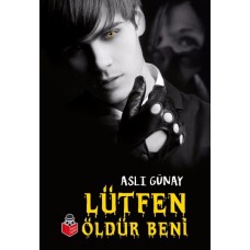 Lütfen Öldür Beni