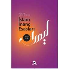 İslam İnanç Esasları