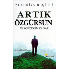 Artık Özgürsün