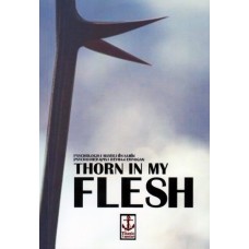 Thorn in My Flesh