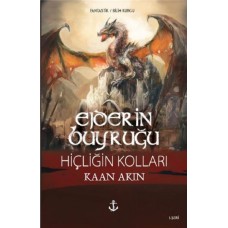 Ejderin Buyruğu 1. Seri - Hiçliğin Kolları