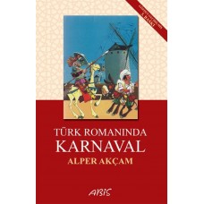 Türk Romanında Karnaval