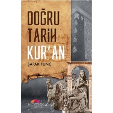 Doğru Tarih Kur'an